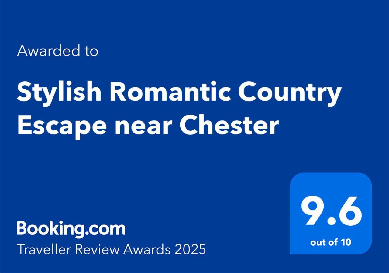 Stylish Romantic Country Escape Near Chester Christleton Exteriér fotografie
